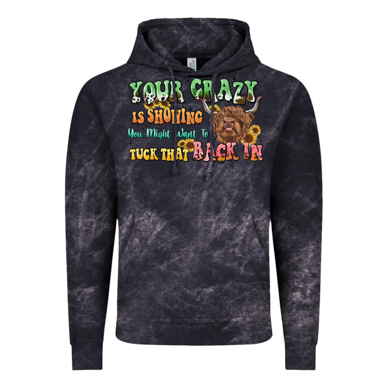 Your Crazy Is Showing Cow Vintage Hoodie by LillyAllenDesigns | Teevron