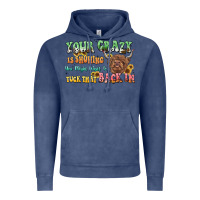 Vintage Denim your crazy is showing cow Vintage Hoodie - LillyAllenDesigns