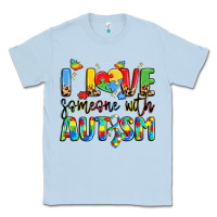 Dusty Blue i love someone with autism Classic Tee - LillyAllenDesigns