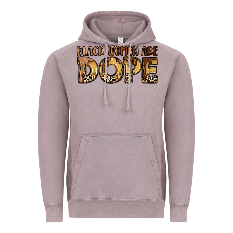 Black Women Are Dope Vintage Hoodie by LillyAllenDesigns | Teevron