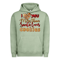 Pigment Oil Green i love you more than santa loves cookies Urban Hoodie - LillyAllenDesigns