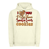 Pigment Pistachio i love you more than santa loves cookies Urban Hoodie - LillyAllenDesigns