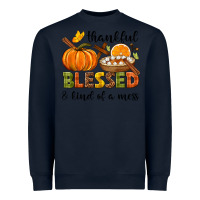 Navy Thankful blessed and kind of a mess Heavyweight Sweatshirt - NancyCooperArtShop