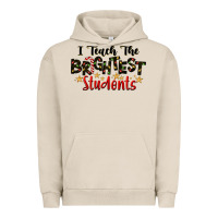 Pigment French Oak I Teach The Brightest Students Urban Hoodie - LillyAllenDesigns