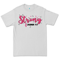 Dove Grey strong joshua 1 9 Premium Tee - MaliasSmallBusiness
