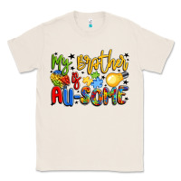 Natural my brother is au some Classic Tee - LillyAllenDesigns