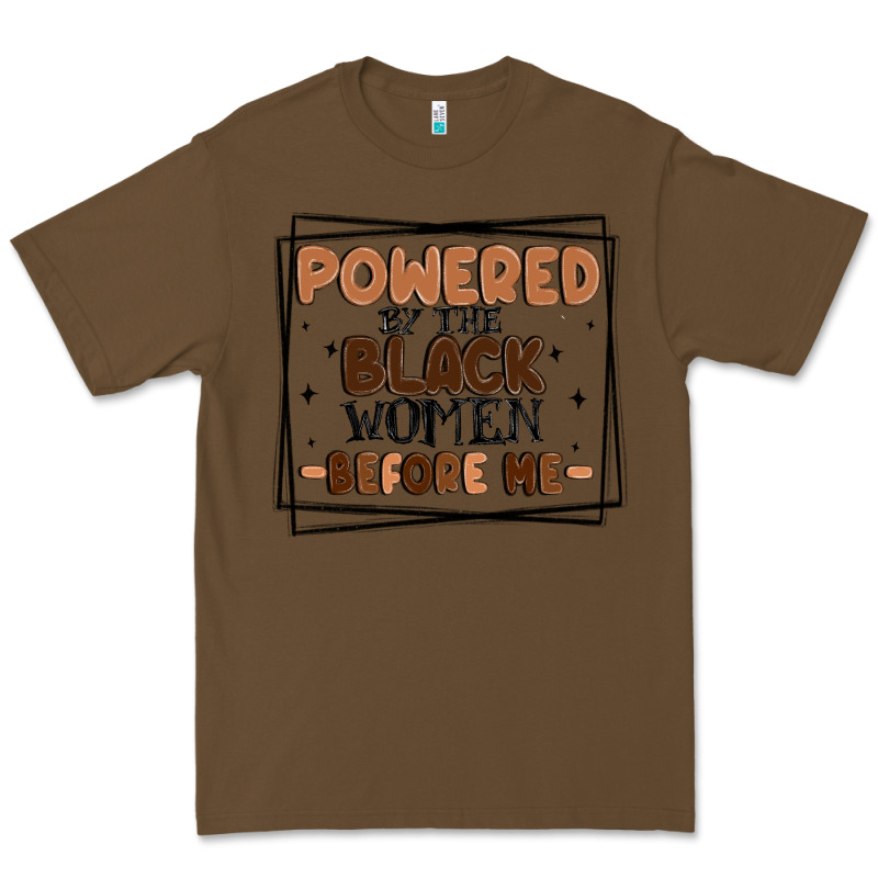 Powered By The Black Women Before Me Premium Tee by MaliasSmallBusiness | Teevron