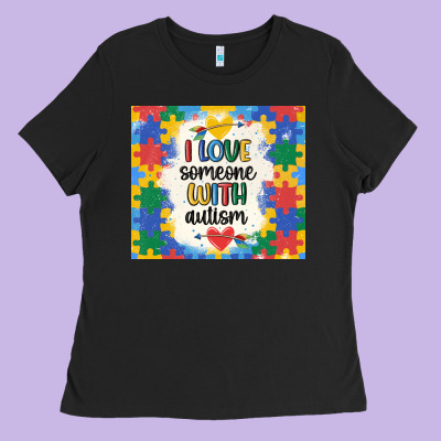 ı Love Someone With Autism Ladies Tee Designed By Maliassmallbusiness