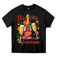 Black this calls for champagne Heavy Core Tee - AdoDesignShop