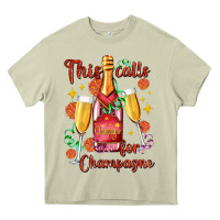 Mossy this calls for champagne Heavy Core Tee - AdoDesignShop