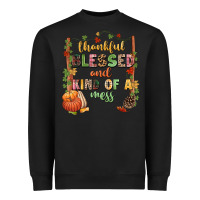 Black Thankful blessed and kind of a mess Heavyweight Sweatshirt - NancyCooperArtShop
