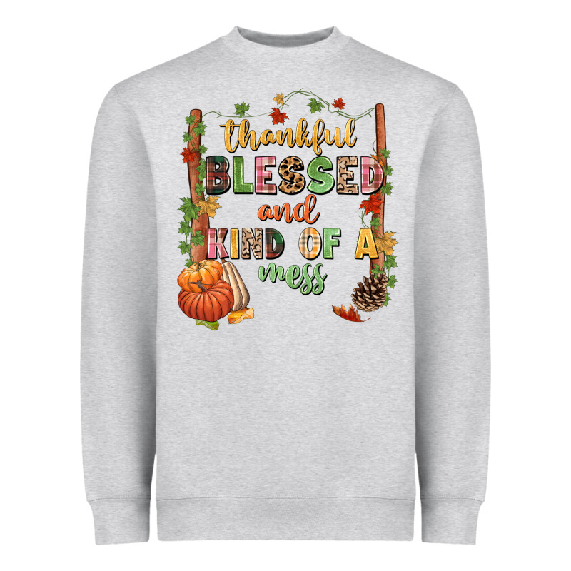 Thankful Blessed And Kind Of A Mess Heavyweight Sweatshirt by NancyCooperArtShop | Teevron