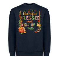 Navy Thankful blessed and kind of a mess Heavyweight Sweatshirt - NancyCooperArtShop