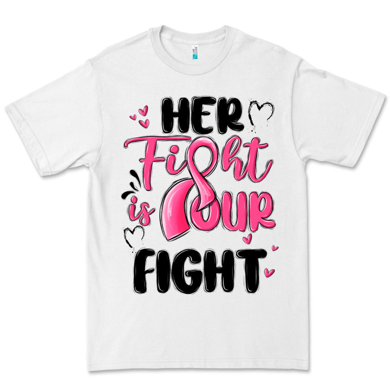 Her Fight Is Our Fight Premium Tee by MaliasSmallBusiness | Teevron