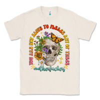 Natural not alive to please Classic Tee - LillyAllenDesigns
