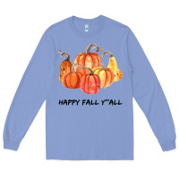 Colony Blue Happy Fall Y all Long Sleeve Tee - Bettercallsaul