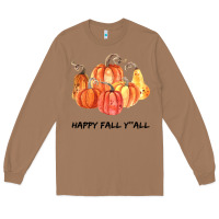 Toasted Coconut Happy Fall Y all Long Sleeve Tee - Bettercallsaul