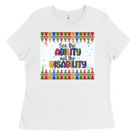 White see the ability not the disability Ladies Tee - MaliasSmallBusiness