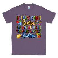 Lavender if they can't learn the way we teach teach the  wa Classic Tee - LillyAllenDesigns