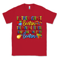 Red if they can't learn the way we teach teach the  wa Classic Tee - LillyAllenDesigns