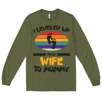 Army Green I Leveled Up From Wife To Mommy Long Sleeve Tee - Bettercallsaul