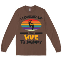 Chestnut I Leveled Up From Wife To Mommy Long Sleeve Tee - Bettercallsaul