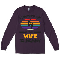 Plum I Leveled Up From Wife To Mommy Long Sleeve Tee - Bettercallsaul