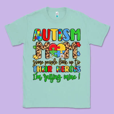 Autism Mom Some People Look Up To Their Heroes Classic Tee Designed By Lillyallendesigns