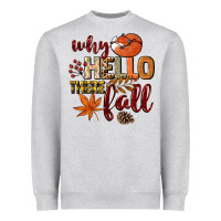 Heather Grey Why hello there Fall Heavyweight Sweatshirt - NancyCooperArtShop
