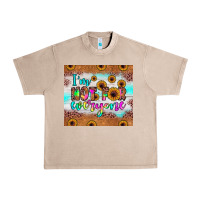 French Oak i'm not for everyone Urban Heavy Tee - JahusDesignShop