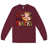Burgundy i'm just here for the snacks baseball Long Sleeve Tee - Jasminsmagicworld