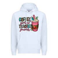 White coffee gives me teacher powers Premium Hoodie - OliviaCreatesArt