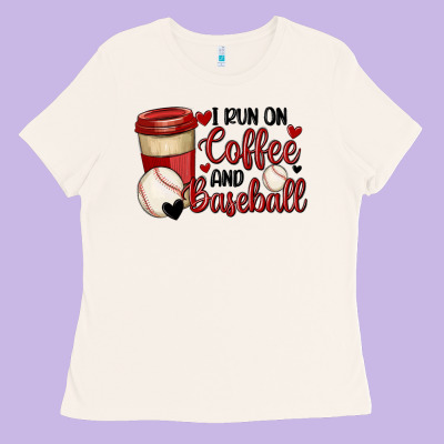 I Run On Coffee And Baseball Ladies Tee Designed By Maliassmallbusiness