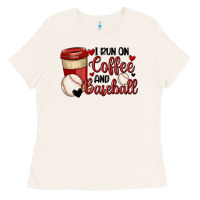 Bone i run on coffee and baseball Ladies Tee - MaliasSmallBusiness