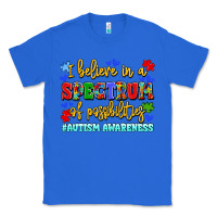 True Royal i believe in a spectrum of possibilities Classic Tee - LillyAllenDesigns