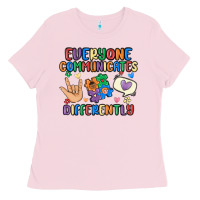 Bubblegum Pink everyone communicates differently Ladies Tee - MaliasSmallBusiness