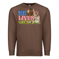 Chestnut he lives easter Premium Sweatshirt - FaDigitalArtStudio
