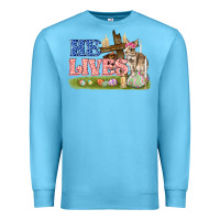 Ocean Blue he lives easter Premium Sweatshirt - FaDigitalArtStudio