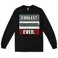 Black coolest veterinarian ever Long Sleeve Tee - Bettercallsaul