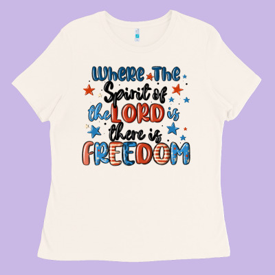 Where The Spirit Of The Lord Is There Is Freedom Ladies Tee Designed By Maliassmallbusiness