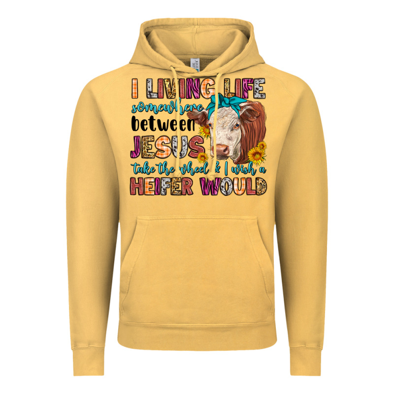 I Living Life Somewhere Between Jesus Take The Whe Vintage Hoodie by LillyAllenDesigns | Teevron