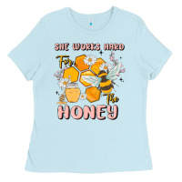 Baby Blue she works hard for the honey Ladies Tee - MaliasSmallBusiness