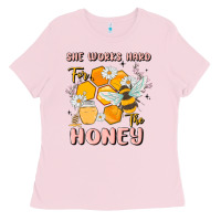 Bubblegum Pink she works hard for the honey Ladies Tee - MaliasSmallBusiness