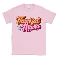 Bubblegum Pink thankful mama Classic Tee - JahusDesignShop