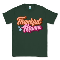 Sports Green thankful mama Classic Tee - JahusDesignShop