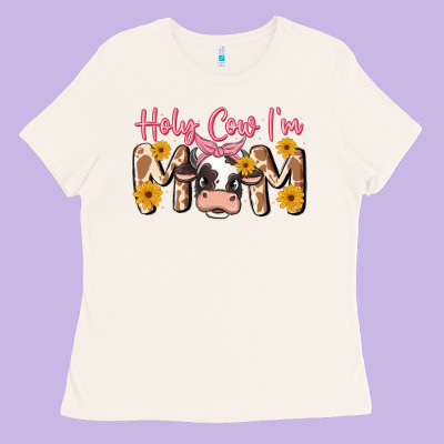 Holy Cow I'm Mom Ladies Tee Designed By Maliassmallbusiness