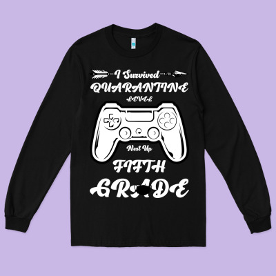 I Survived Quarantine Level Next Fifth Grade Long Sleeve Tee Designed By Bettercallsaul
