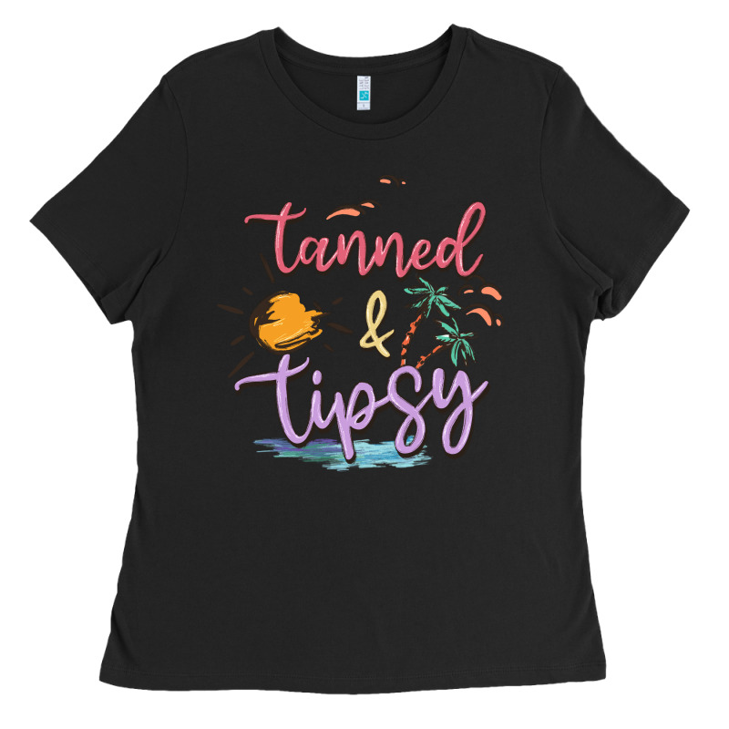 Tanned And Tipsy Ladies Tee by MaliasSmallBusiness | Teevron