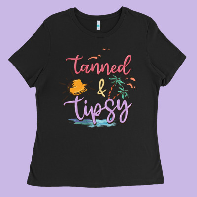 Tanned And Tipsy Ladies Tee Designed By Maliassmallbusiness