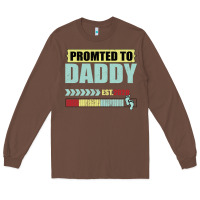 Chestnut Promoted To Daddy Est 2020 Long Sleeve Tee - Bettercallsaul